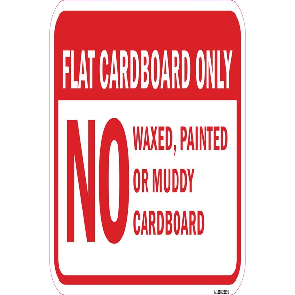 Signmission Safety Sign, 12 in Height, Aluminum, 18 in Length, 25191 A-1218-25191 - main